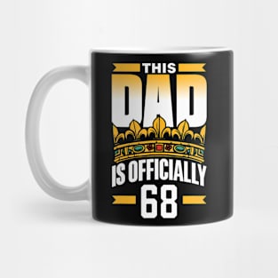 This Dad Is Officially 68 Daddy Father Celebrate Birthday Mug